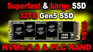 🔥NVMe 20 amp PLC NAND Flash Memory Explained🔥Superfast 32TB Gen5 M2 NVMe 20 SSD KshitijKumar1990 [upl. by Eenot]