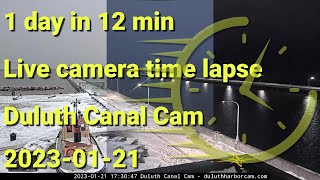 1 day in 12 min  Live camera timelapse  Duluth Canal cam  20230121 [upl. by Syd849]