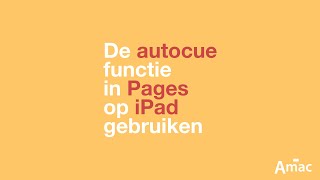 De autocue functie in Pages op iPad gebruiken  Amac Onderwijs instructievideo [upl. by Aggri362]