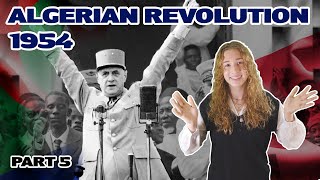 Algerian Revolution 1954  Part 5 Episode 23 [upl. by Barncard475]