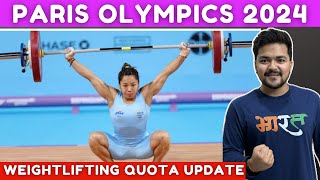 Mirabai Chanu Weightlifting Quota Updated  Paris Olympics 2024 Weightlifting Quota Update [upl. by Akienahs163]