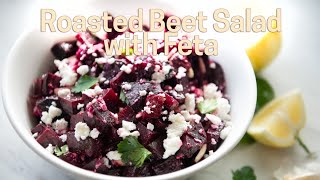 Roasted Beet Salad with Feta [upl. by Dagney]