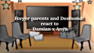 Forger parents and Desmond react to Damian x Anya  gacha club  credits in desc [upl. by Huebner791]