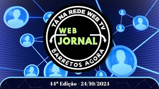 Web Jornal Barretos Agora 44ª Edição2024 [upl. by Wiggins]