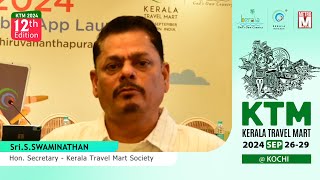 Sri S Swaminathan Hon Secretary  Kerala Travel Mart Society shares insights on KTM 2024 [upl. by Airahs]