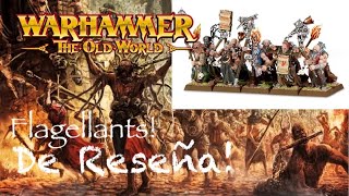 De Reseña WARHAMMER OLD WORLD  Flagellants Empire español [upl. by Jacquenetta]