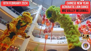 2024 Chinese New Year Acrobatic Lion Dance  Mid Valley Megamall By Khuan Loke [upl. by Nodyarb956]