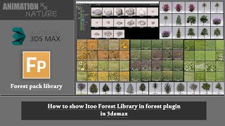 How to show iToo Forest pack Library in 3dsmax2020  3dsmaxtutorial [upl. by Ykroc264]