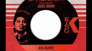 JAMES BROWN Aint it funky now Part1 [upl. by Damha]