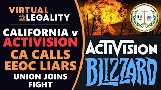 Activision Lawsuit  California Calls EEOC Liars Union Joins Fight VL558 [upl. by Aidnis]