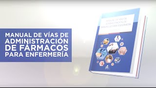 Manual de vías de administración de fármacos para enfermería [upl. by Relda]