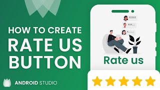 How to Add RATE US Button in your app using Android Studio [upl. by Clementius8]