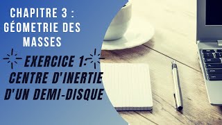 Exercice1 centre dinertie dun demidisque [upl. by Griswold229]