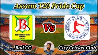 Bud CC vs City Cricket Club  Match 26  Assam T20 Pride Cup [upl. by Azmuh]