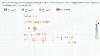 particle is moving along a circular path of radius 6 m with a uniform speed 8 ms−1 [upl. by Wira]