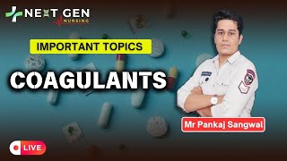 Coagulants II Pharmacology II Theory  MCQs I NURSING RRB NORCET I Mr Pankaj Sangwal [upl. by Innavoig]