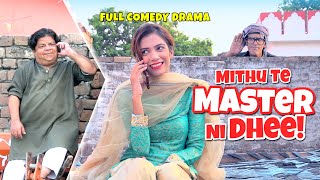 Mithu Te Master Ni Dhee Pothwari Drama  Shahzada Ghaffar  Full Comedy Drama  Khaas Potohar [upl. by Gustin]