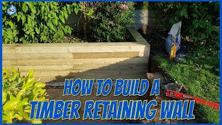 How to Build a Sleeper Retaining Wall Part 1 [upl. by Ajdan555]