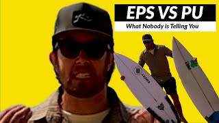 EPS vs PU Surfboards the new age perspective on choosing the right board [upl. by Umont]