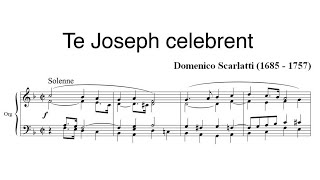 Scarlatti Domenico 1685  1757 Te Joseph Celebrent [upl. by Ddot]