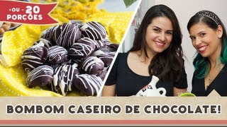 Bombom de Chocolate Caseiro  Receitas de Minuto  Apêritivos 93 [upl. by Drarig611]