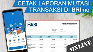 Cara Cetak Mutasi Rekening di Aplikasi BRImo [upl. by Piderit]