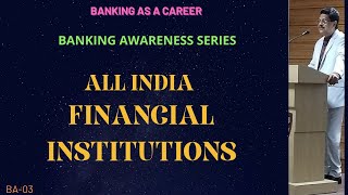 All India Financial Institutions  NABARD EXIM Bank SIDBI NHB NABFID [upl. by Par503]