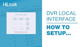 HiLook How To DVR Local interface May 2022 [upl. by Isnyl]