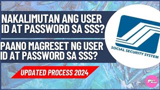 PAANO MAGRESET NG USER ID AT PASSWORD SA SSS ONLINE SSS FORGOT PASSWORD  Updated Process 2024 [upl. by Ardnalahs]