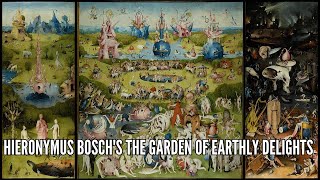 Hieronymus Boschs The Garden of Earthly Delights [upl. by Ydnil]