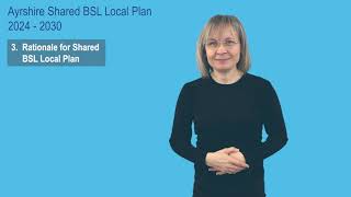 Ayrshire Shared British Sign Language BSL Local Plan 20242030  Part 3 [upl. by Alcock923]