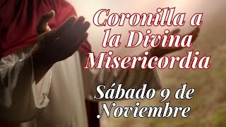 CORONILLA A LA DIVINA MISERICORDIA GUIADO DE HOY SÁBADO 9 DE NOVIEMBRE DE 2024 [upl. by Asirret]