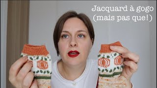 Sur mes aiguilles 40  Jacquard à gogo mais pas que [upl. by Coryden918]