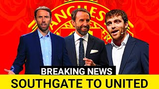 🚨HERE WE GO🔴 FABRIZIO ROMANO ANNOUNCED TO DAY✅GARETH SOUTHGATE IN UNITED🔥MAN UNITED TRANSFER NEWS [upl. by Chemar790]