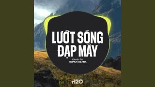 Lướt Sóng Đạp Mây TOPKN EDM Remix Instrumental [upl. by Lazor]