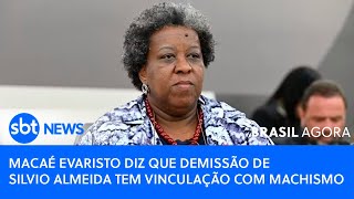 Macaé Evaristo diz que demissão de Silvio Almeida tem vinculação com machismo [upl. by Nahum699]