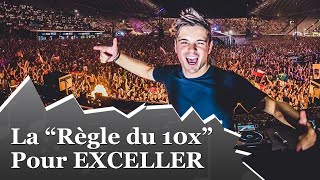 LA RÈGLE DU 10X POUR DEVENIR DJ PRODUCTEUR INTERNATIONAL [upl. by Arinaj]