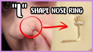 HOW TO PUT IN AN L SHAPE NOSE RING  ALSO HOW TO REMOVE AN L SHAPE NOSE RING [upl. by Ilarin]