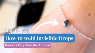 27 How To Weld Invisible Connection Briolette Drop Bracelet  Free Permanent Jewelry Training [upl. by Irakab562]