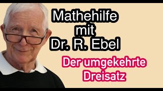 Der umgekehrte Dreisatz [upl. by Eluj]