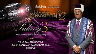 Upacara Konvokesyen ke62 [upl. by Mitzl]