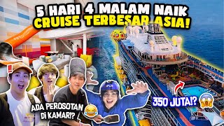 5 HARI NAIK CRUISE TERBESAR ASIA NGINEP DI KAMAR 350 JUTA WASEDABOYS LAST SURPRISE amp TRIP [upl. by Edea]