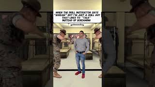 Why do drill instructors want to scream instead of talking Im really just a chill guy bootcamp [upl. by Abra]