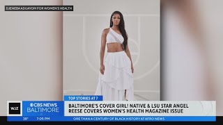 Baltimore native LSU star Angel Reese covers Womens Health Magazine issue [upl. by Nyasuh]