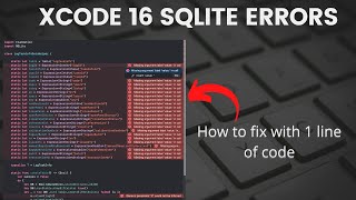 How to quickly solve XCODE 16 errors with SQLite DB [upl. by Sobmalarah]