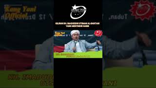 GILIRAN KH IMADUDDIN UTSMAN AL BANTANI YANG SINDIR OKNUM HABIB syekhermaniakangyaniofficial [upl. by Nyberg]