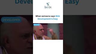 When Someone Says Web Development Is Easy [upl. by Ttenyl]