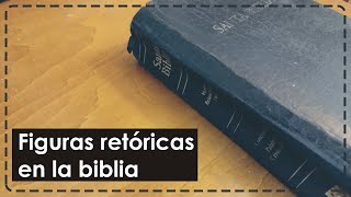 Figuras retóricas en la biblia [upl. by Aivul]