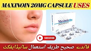 Maxinoin Capsule  Isotretinoin capsule uses in Urdu  Maxinoin capsule benegfits and how to use [upl. by Cutler923]