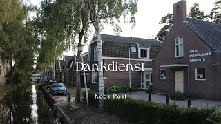 Dankdienst Koos Post [upl. by Giark]